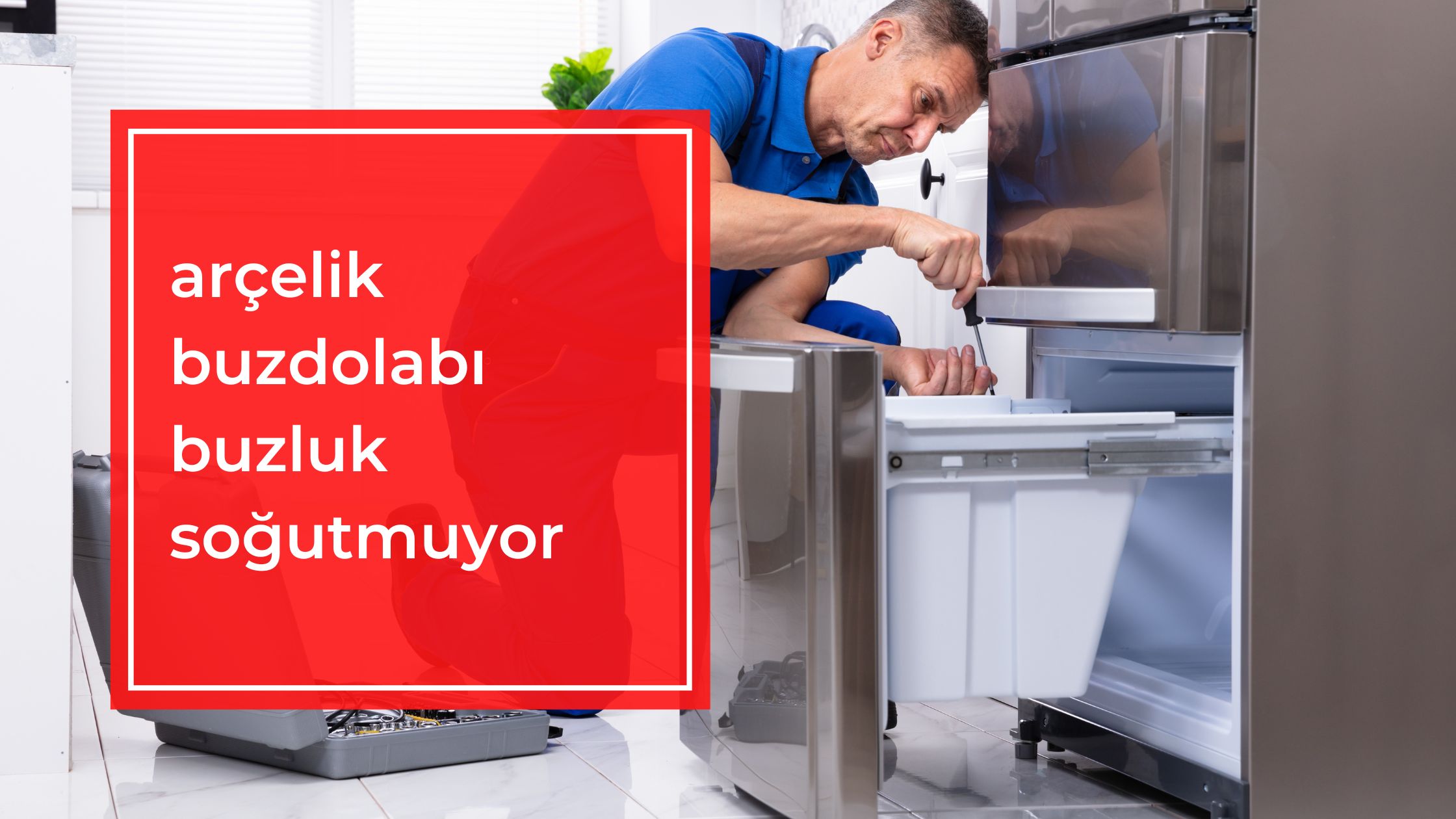 Arçelik Buzdolabı Buzluk Soğutmuyor