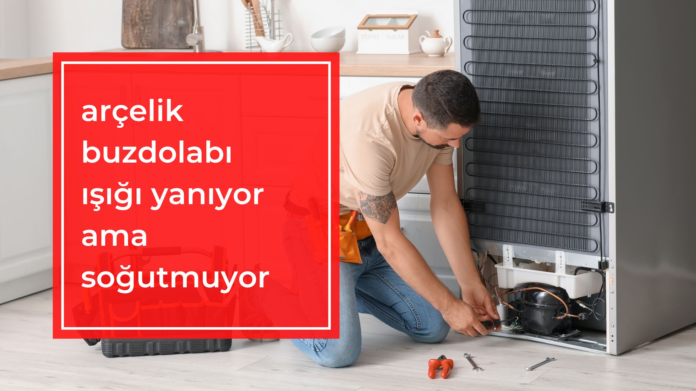 Arçelik Buzdolabı Işığı Yanıyor Ama Soğutmuyor