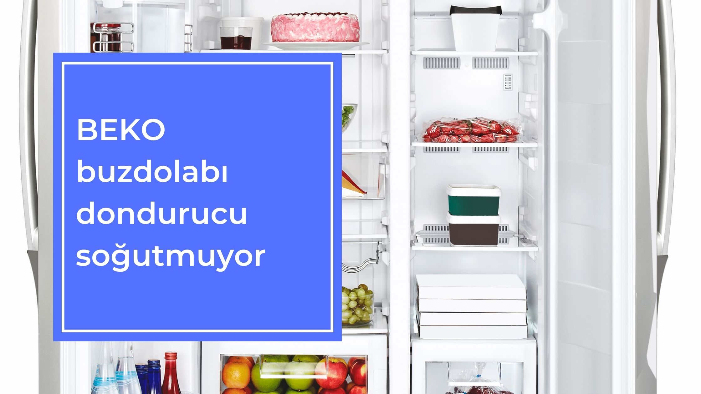 BEKO Buzdolabı Dondurucu Soğutmuyor