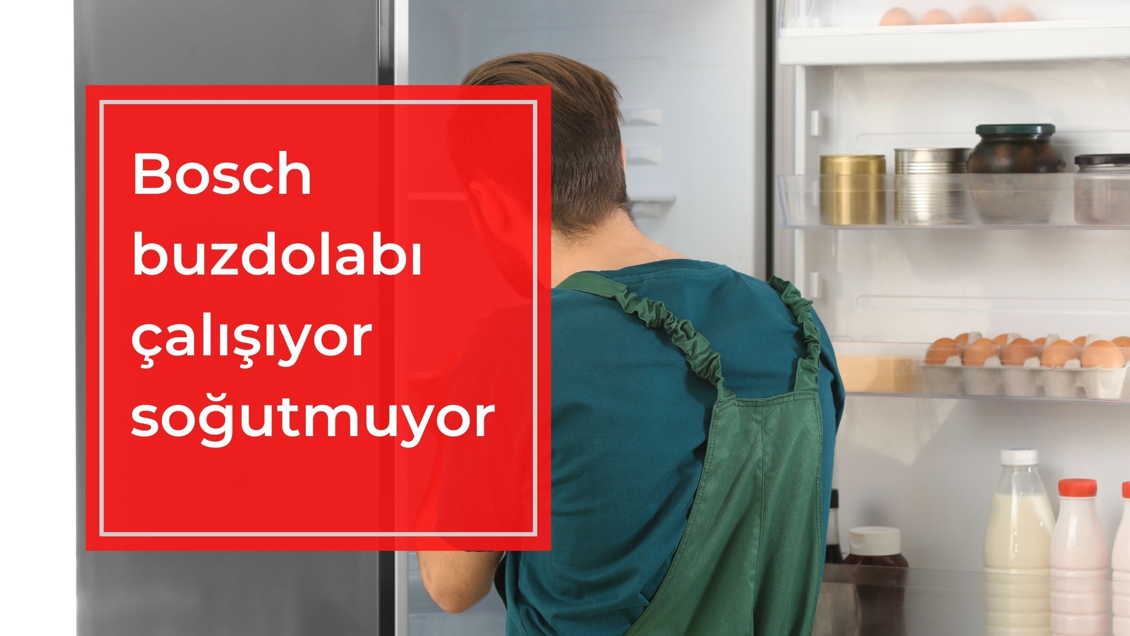 Bosch Buzdolabı Çalışıyor Soğutmuyor