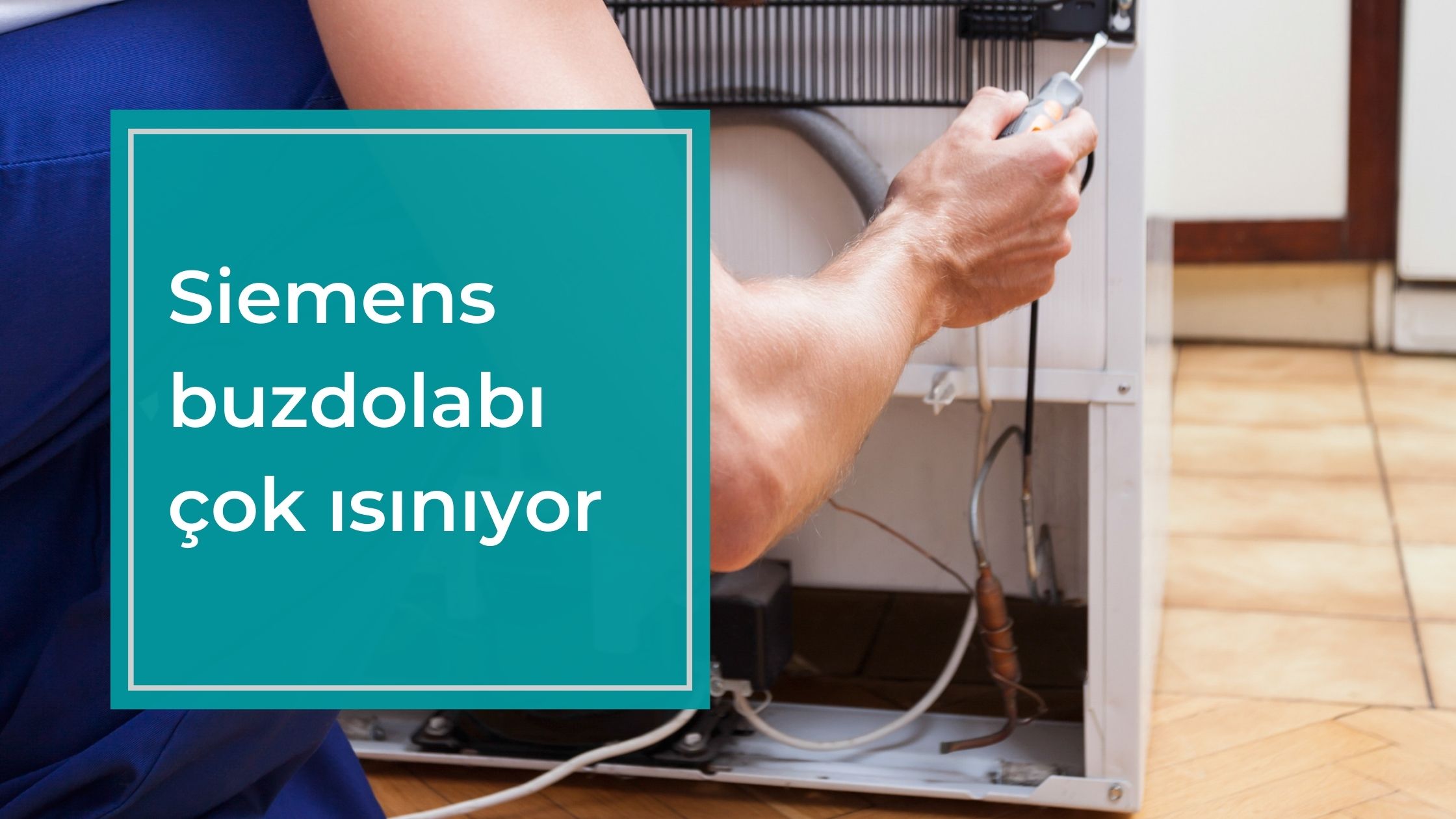 Siemens Buzdolabı Çok Isınıyor