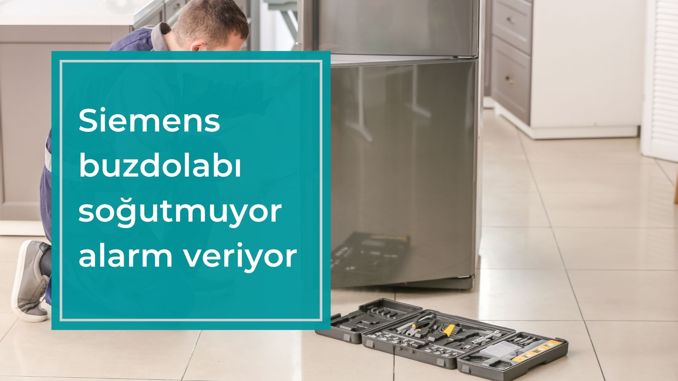 Siemens Buzdolabı Soğutmuyor Alarm Veriyor