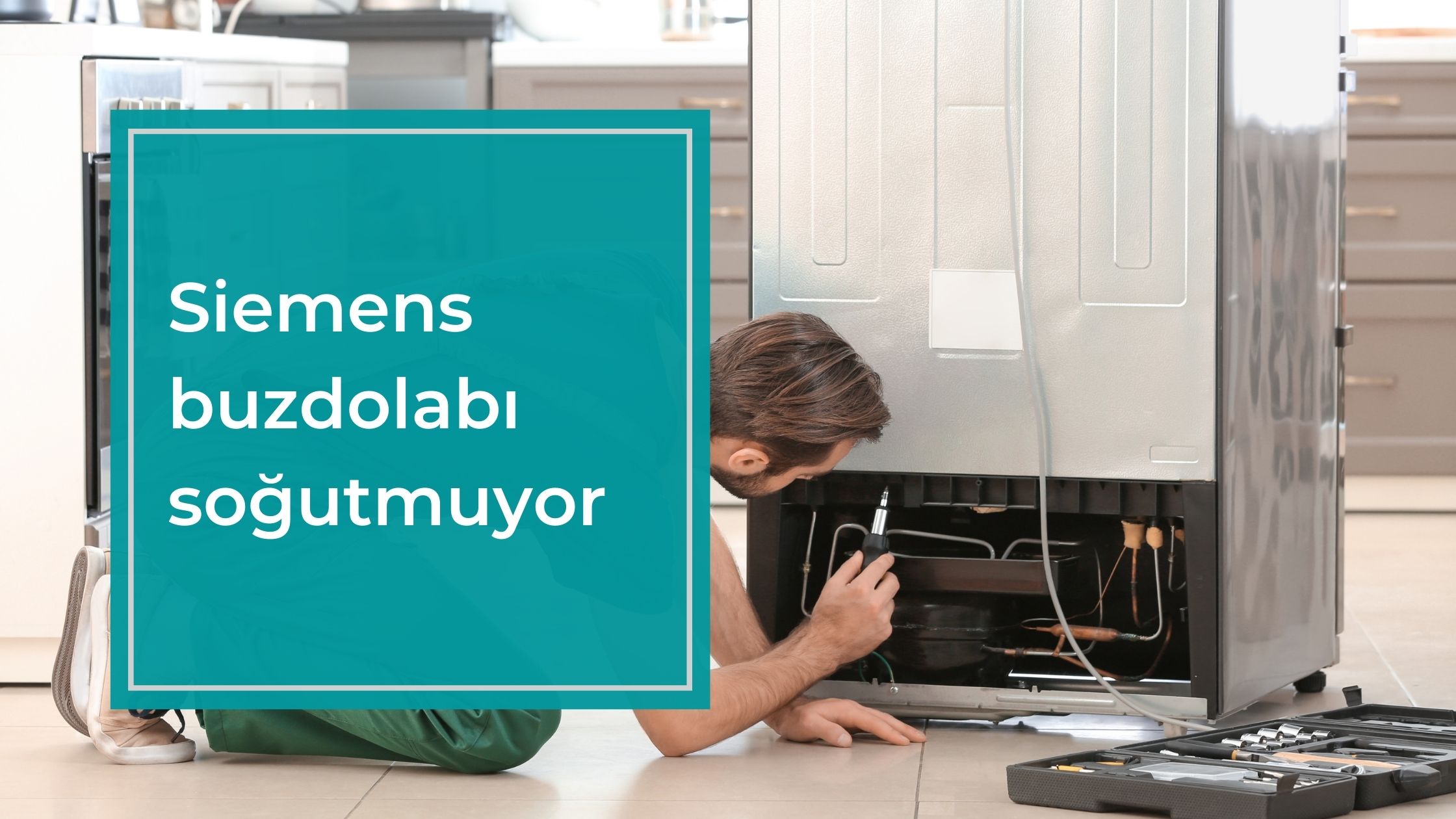 Siemens Buzdolabı Soğutmuyor